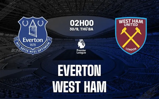 soi-keo-everton-vs-west-ham-min_11zon