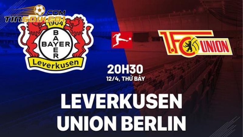 Soi Kèo Leverkusen Vs Union Berlin Lúc 20h30 Ngày 12/4 14 Soi kèo Leverkusen vs Union Berlin
